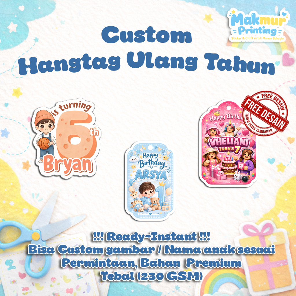 HANGTAG KARAKTER CUSTOM ULTAH / AQIQAH / OLSHOP / BANDROL / HAMPERS / LABEL BAJU / HANGTAG BAJU / CU