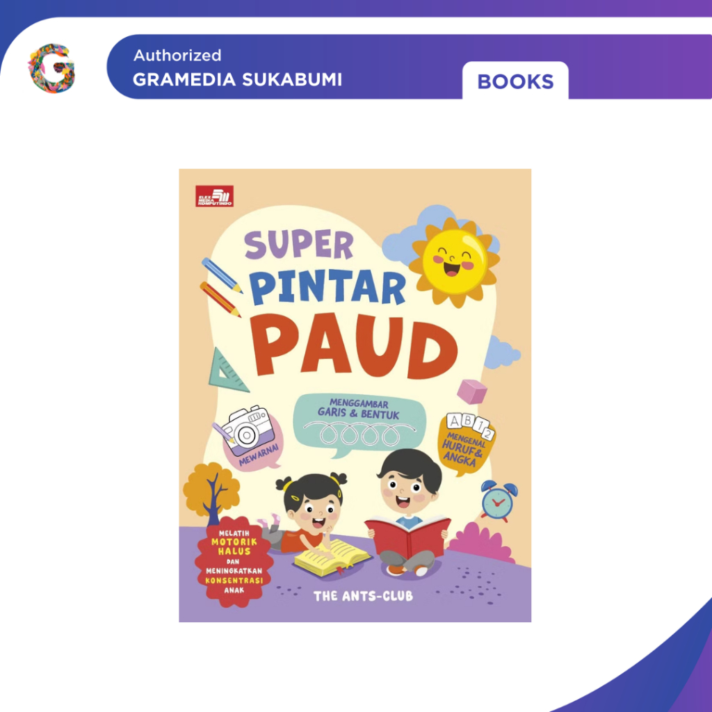 Gramedia Sukabumi - Super Pintar PAUD ( The Ants-Club )