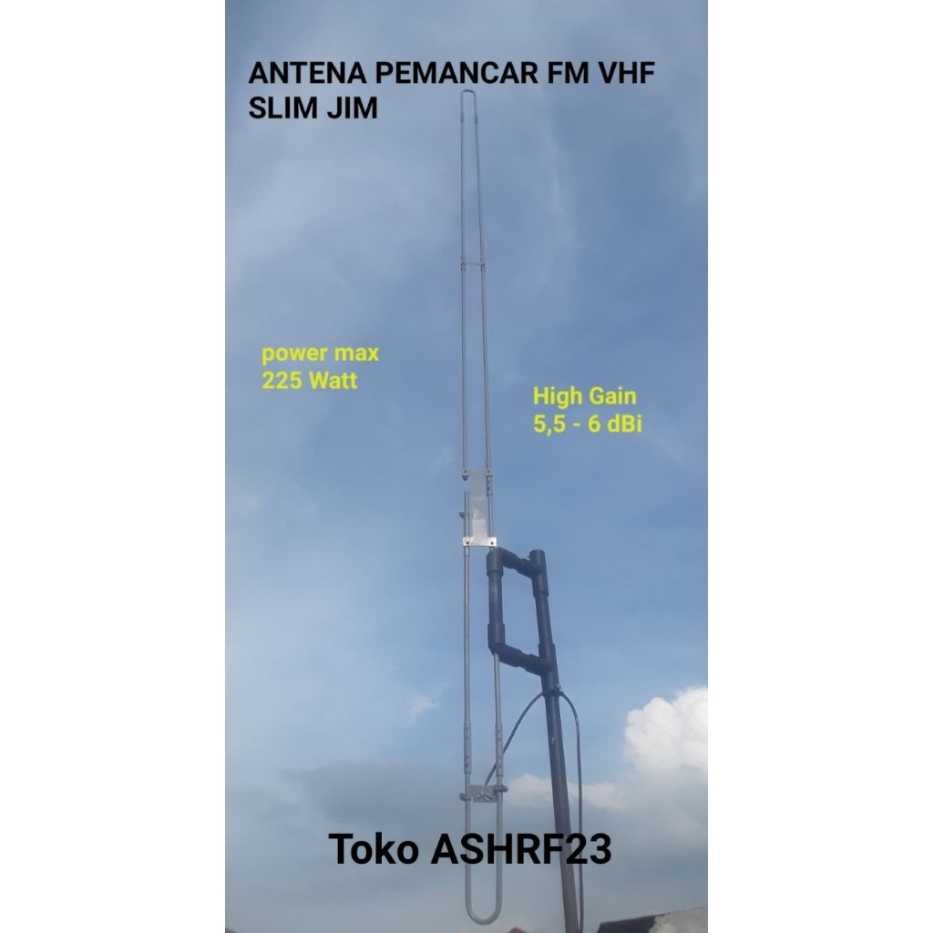 ANTENA PEMANCAR FM SLIM JIM 100W/ 225 Watt