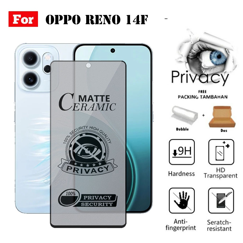 ANTI GORES SPY OPPO RENO 14F - Ceramic Matte Spy OPPO RENO 14F - ANTI GORES MATTE CERAMI ANTI SPY PR