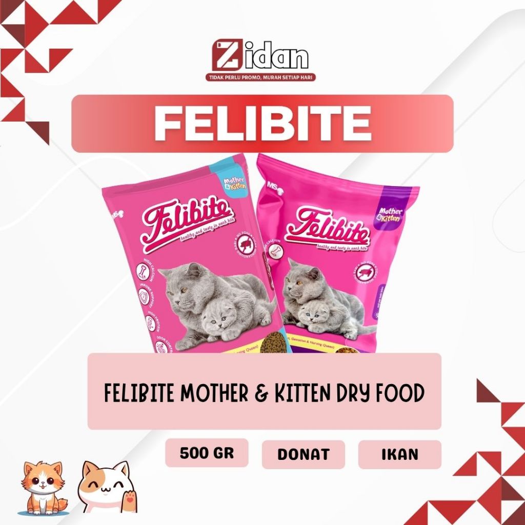 FELIBITE Makanan Kucing Kitten & Mother / Kucing Bayi Dry Food 500gr
