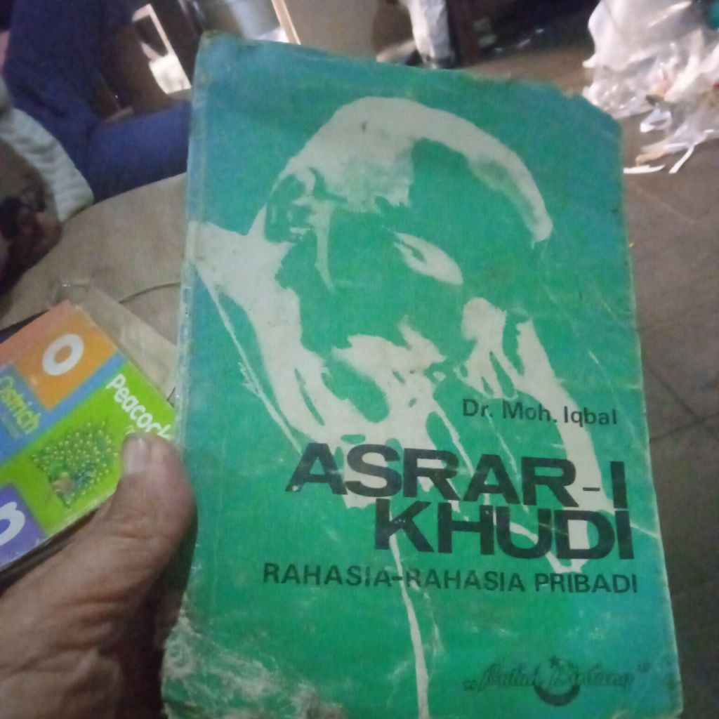 buku Moh. Iqbal, Asrari-I Khudi, Rahasia-rahasia Pribadi, buku original jadul tahun 1976