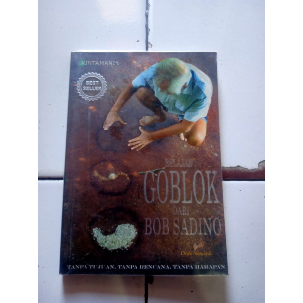 BELAJAR GOBLOK DARI BOB SADINO original