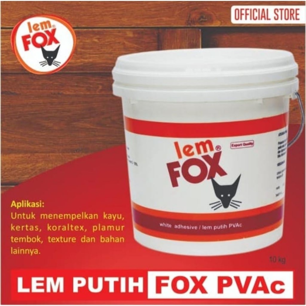 Lem Putih Fox Lem Kayu PVAC Ember 10 kg.