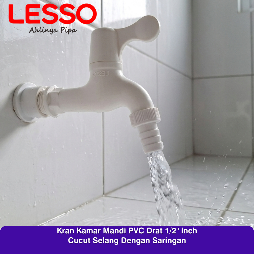 Kran PVC Plastik Lesso Terjamin Kwalitas Kran Kamar Mandi Plastik Tebal