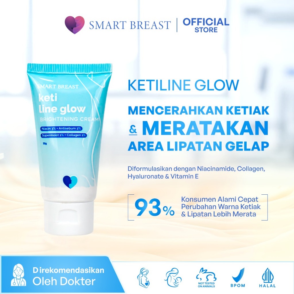 Smart Breast Keti Line Glow Brightening Cream | Underarm Pemutih Ketiak, Selangkangan, Siku, Lutut d