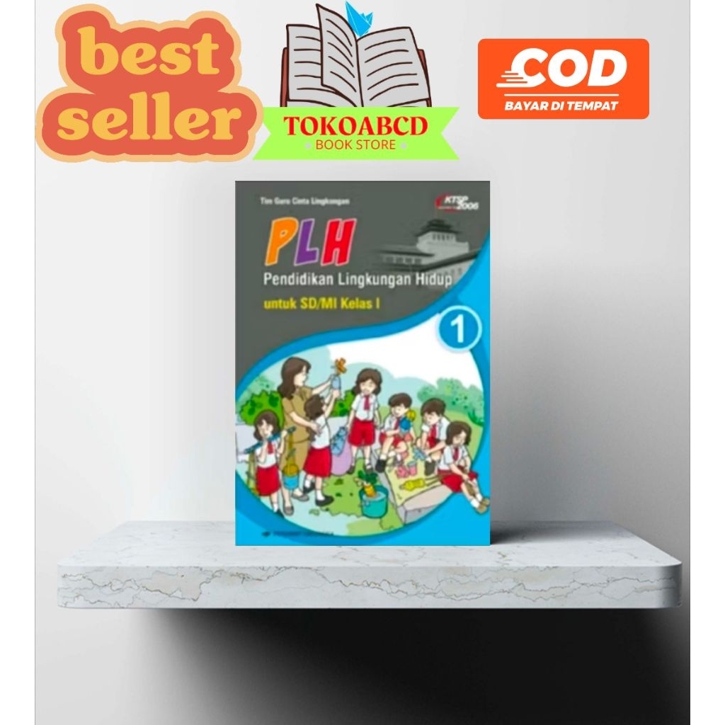 Buku PENDIDIKAN LINGKUNGAN HIDUP (PLH) SD/MI Kelas 1 ERLANGGA PUTIH