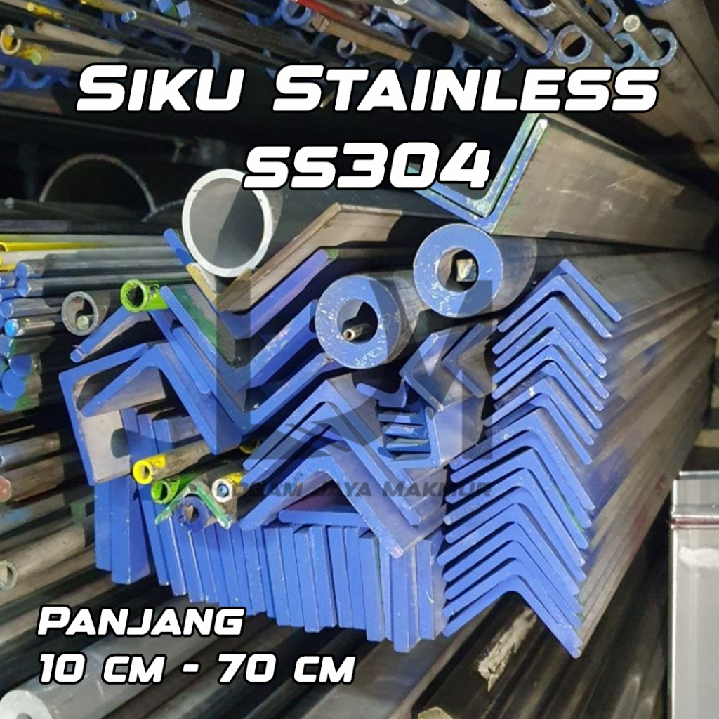 Siku Stainless 304 ss304 ukuran 50 mm x 50 mm x Tebal 4 mm Harga panjang 10 cm • 15 cm • 20 cm • 25 