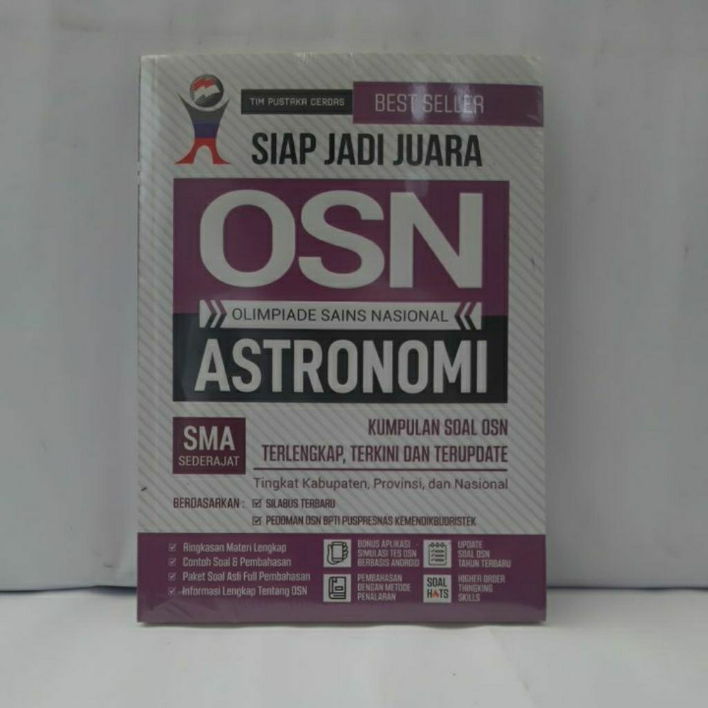 BUKU OSN(OLIMPIADE SAINS NASIONAL) ASTRONOMI SMA/SEDERAJAT - SIAP JADI JUARA OSN ASTRONOMI SMA-PBP