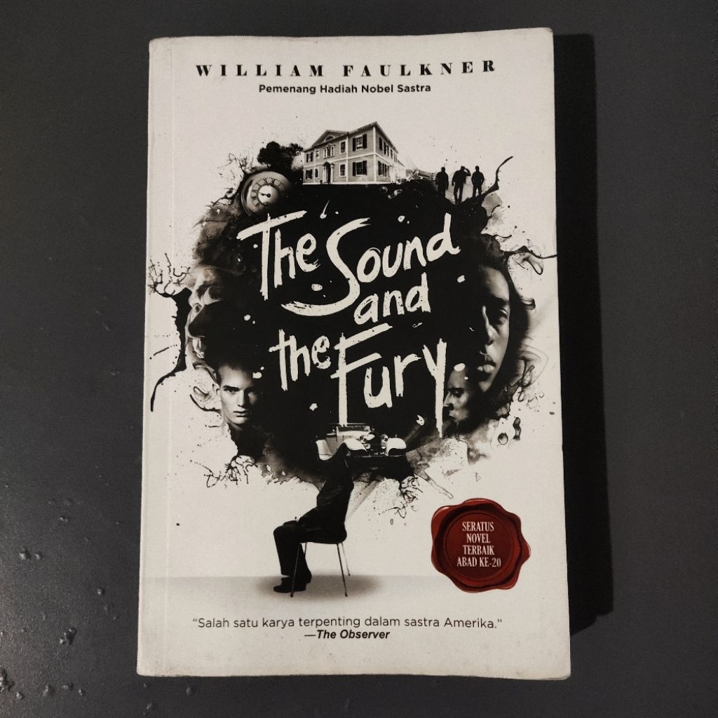 [BEKAS] The Sound and The Fury - William Faulkner
