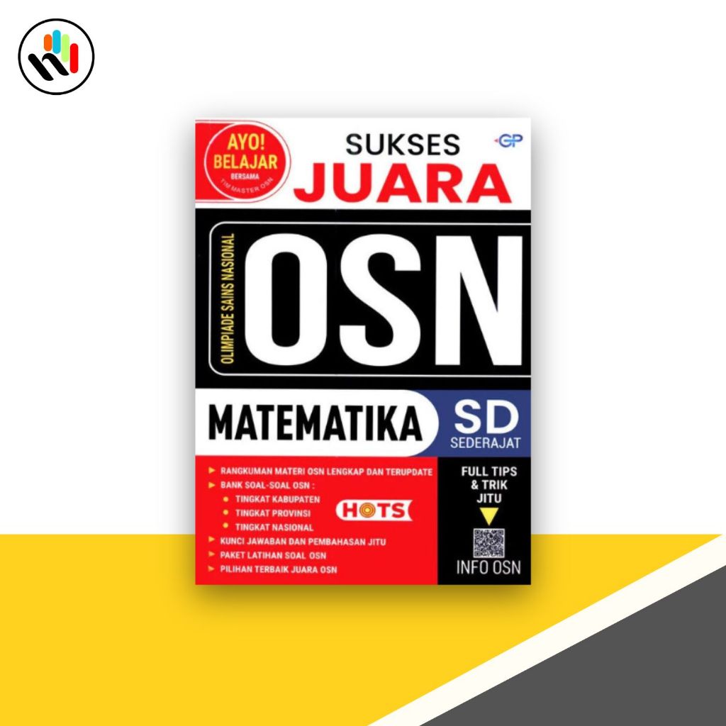 Buku OSN olimpiade sains nasional : sukses juara OSN Matematika SD - Graha Publika