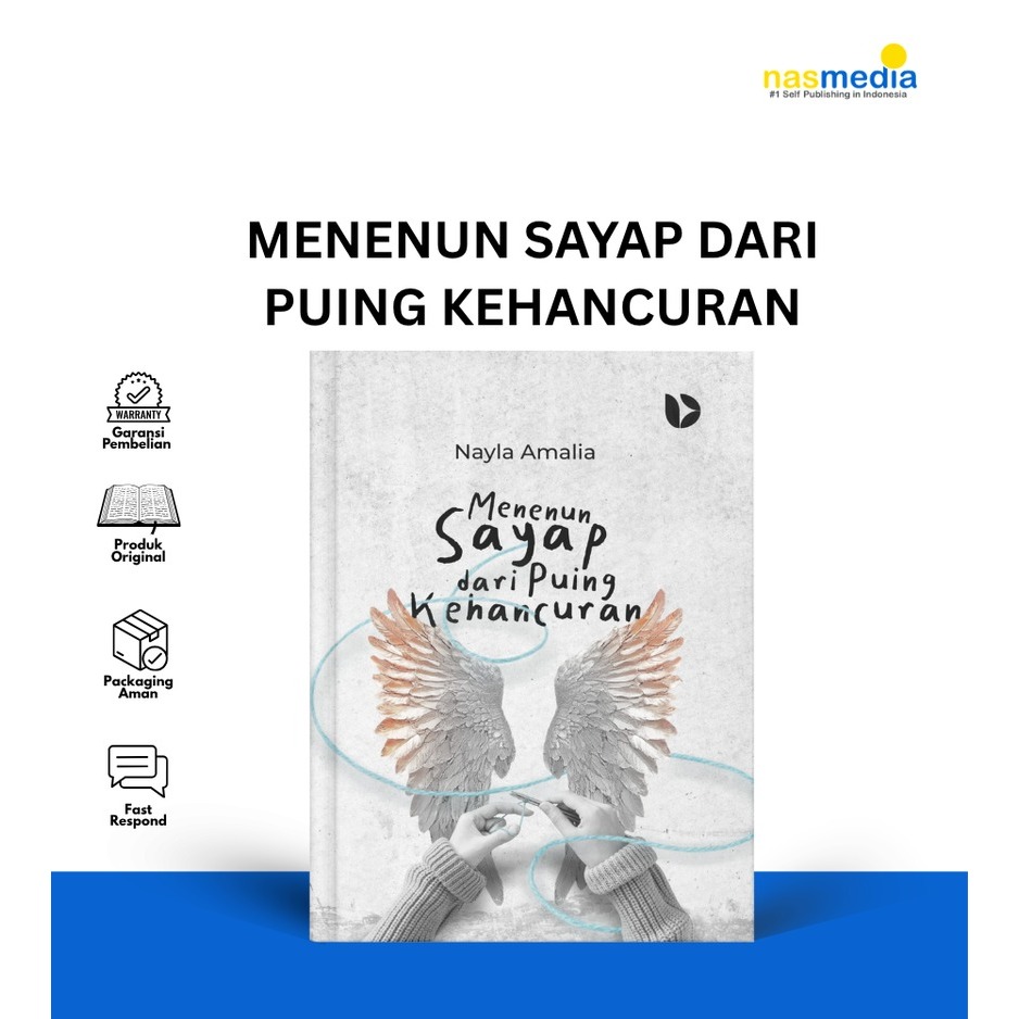 BUKU FIKSI BUKU MENENUN SAYAP DARI PUING KEHANCURAN