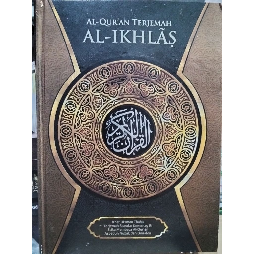 Al Qur'an Dan Terjemahan AL IKHLAS 15 Baris Khat Usmani Besar A4