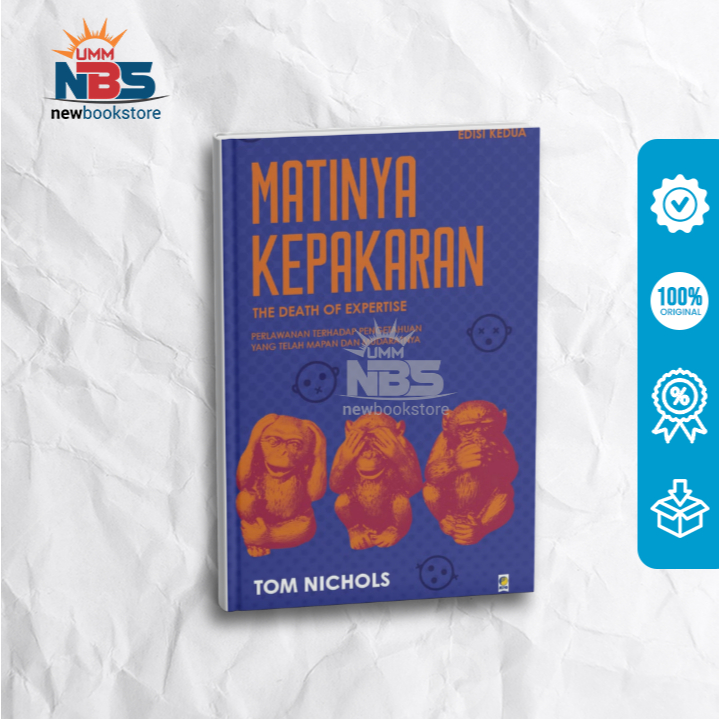 MATINYA KEPAKARAN ED. KEDUA- TOM NICHOLS