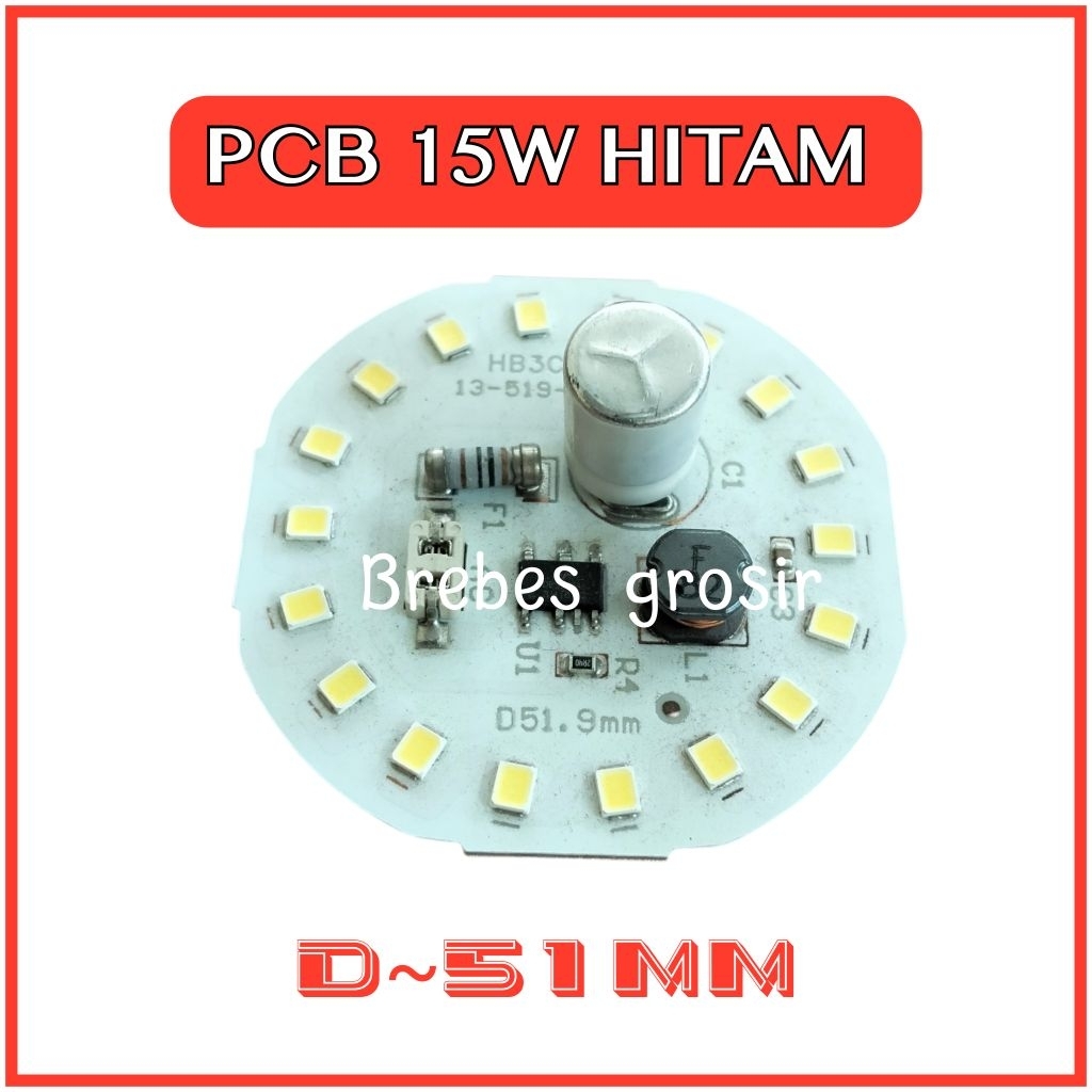 PCB PCB LAMPU LED AC 15W HITAM D-51MM SUPER TERANG