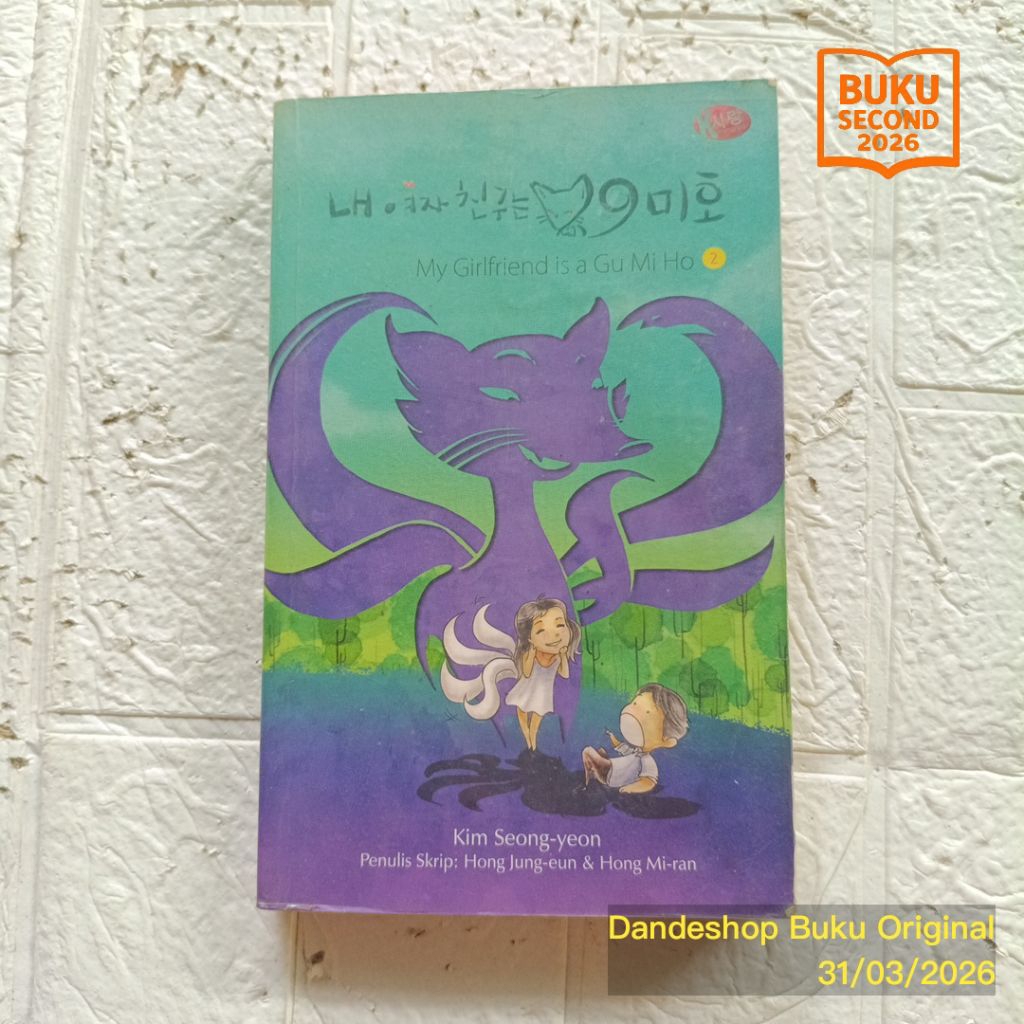 My Girlfriend is a Gumiho 2 oleh Kim Seong Yeon - Novel Bekas Preloved