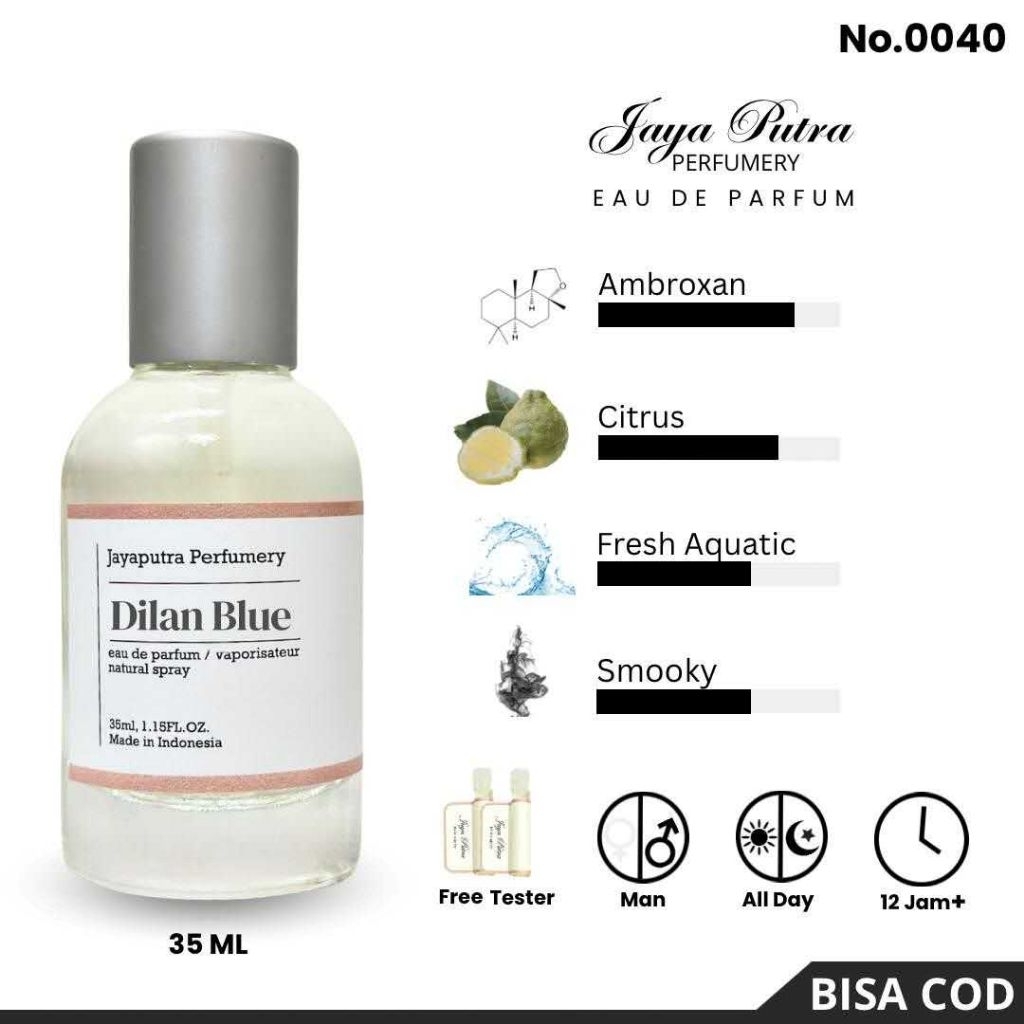 Jayaputra Perfumery N0.0040 Parfum Dilan Blue Aroma Ambroxon Citrus Fresh Aquatic Smooky Eau De Parf