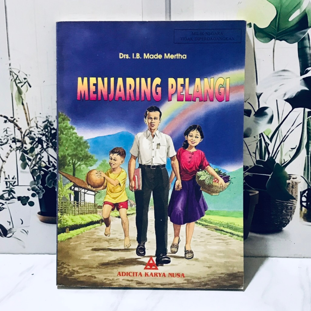 (BUKU CERPEN ANAK) - MENJARING PELANGI