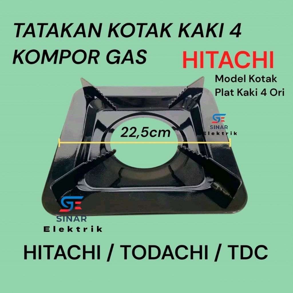TUNGKU / TATAKAN KAKI KOMPOR GAS HITACHI TODACHI TDC HOCK MODEL KOTAK PLAT KAKI 4 ORI