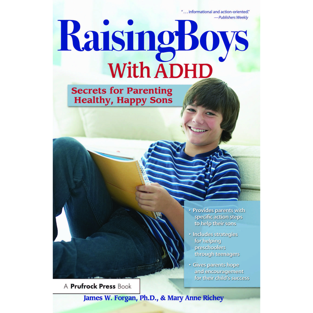 buku Mary Anne Richey, James W. Forgan - Raising Boys With ADHD
