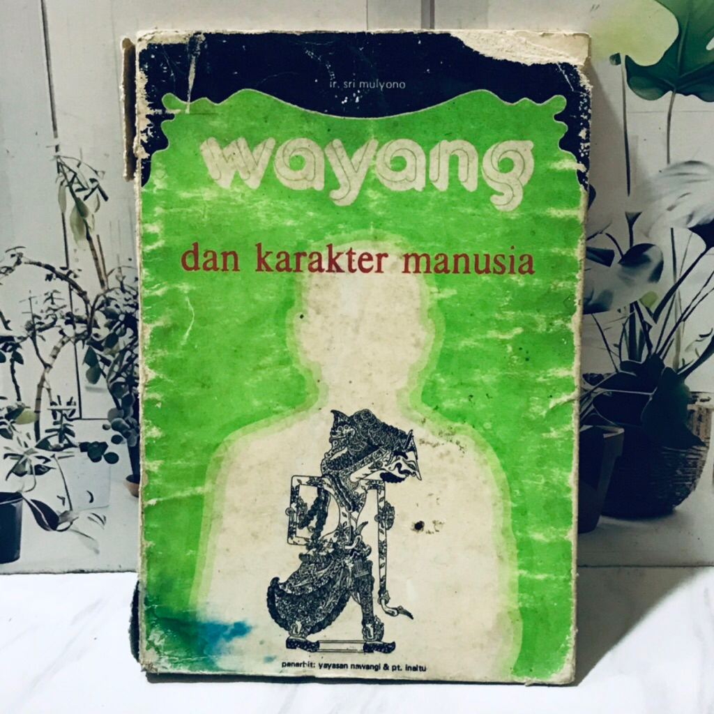 WAYANG DAN KARAKTER MANUSIA