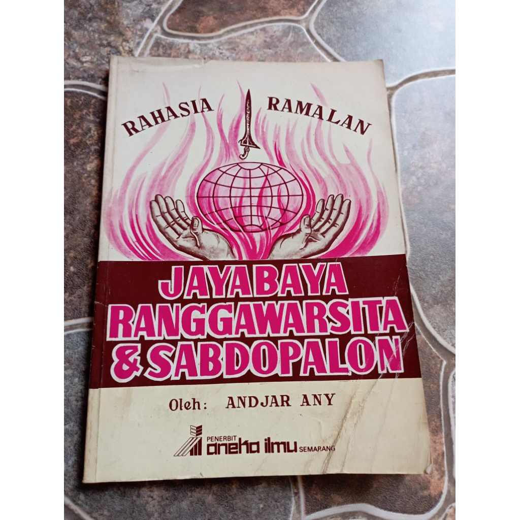 Ramalan ramalan Jayabaya Ronggowarsito dan Sabdapalon
