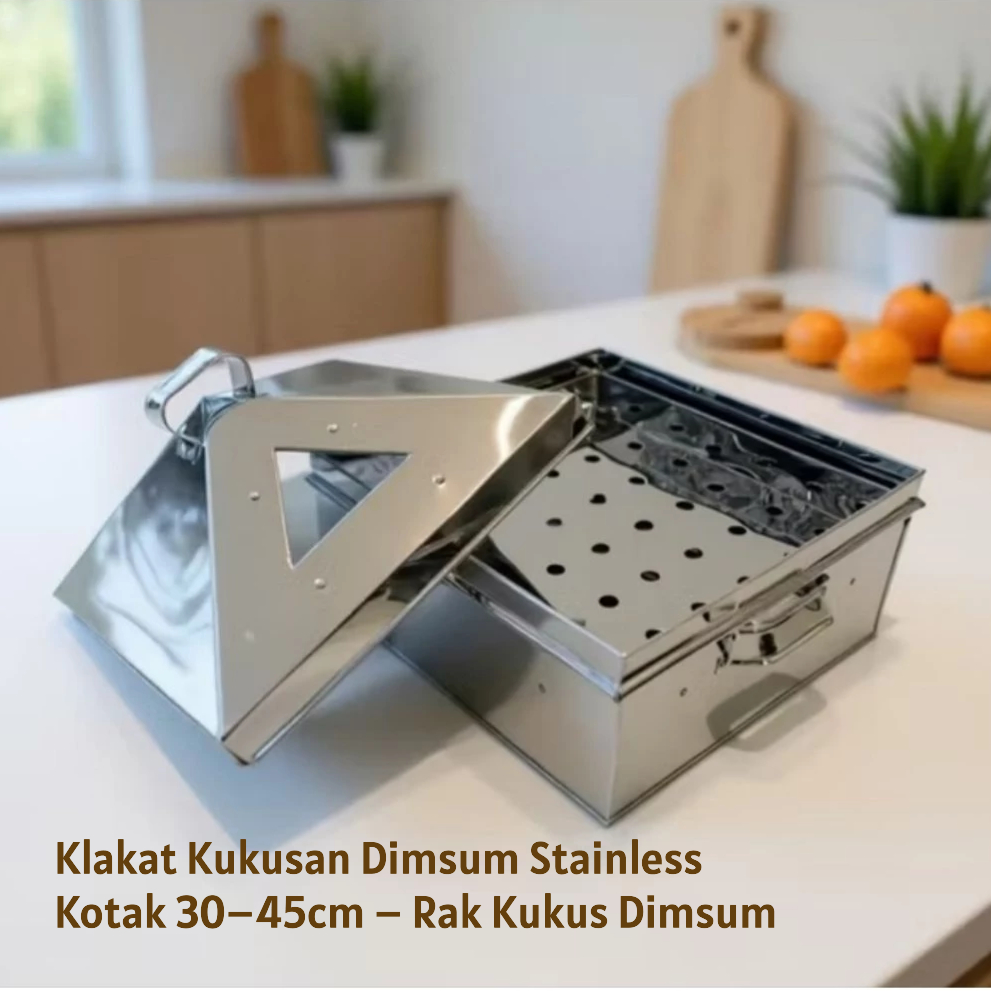 Klakat Kukusan Dimsum Stainless Kotak 30–45cm – Rak Kukus Dimsum