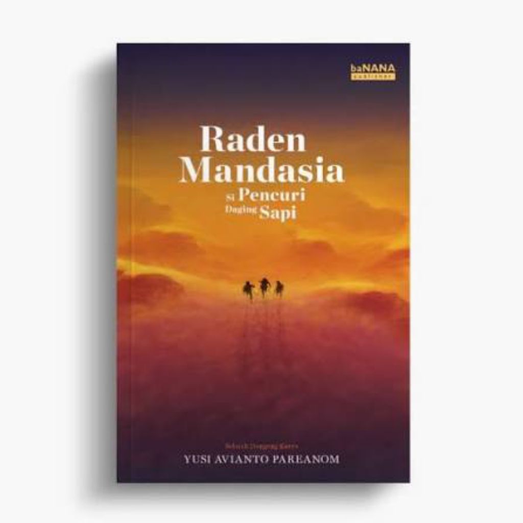 buku Raden Mandasia Si Pencuri Daging Sapi