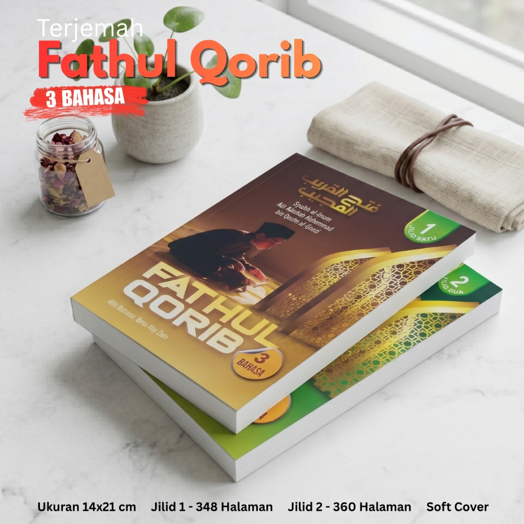 Terjemah fathul qorib 3 bahasa besar jilid 1 & 2 | Terjemah kitab fathul qorib lengkap makna pesantr