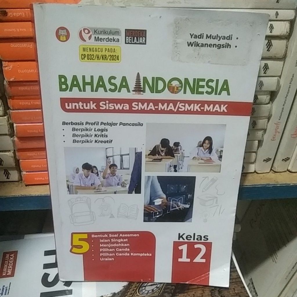 Buku bahasa indonesia kumer/kurikulum merdeka SMA-MA/SMA-MAK kls 3-12/X11 yrama widya