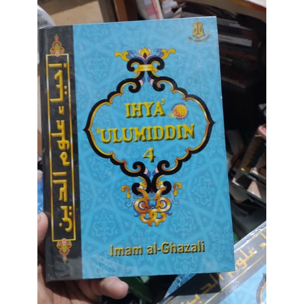 Buku Ihya Ulumiddin Satuan Terjemah Ihya Ulumuddin Jilid 4 Hc Imam Al Ghazali ASYSyifa ORIGINAL