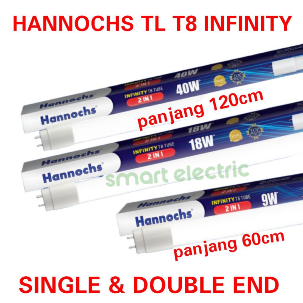 Hannochs TL LED Infinity T8 Lampu Tube Neon 9W 18W 40W 2in1 Double & Single End