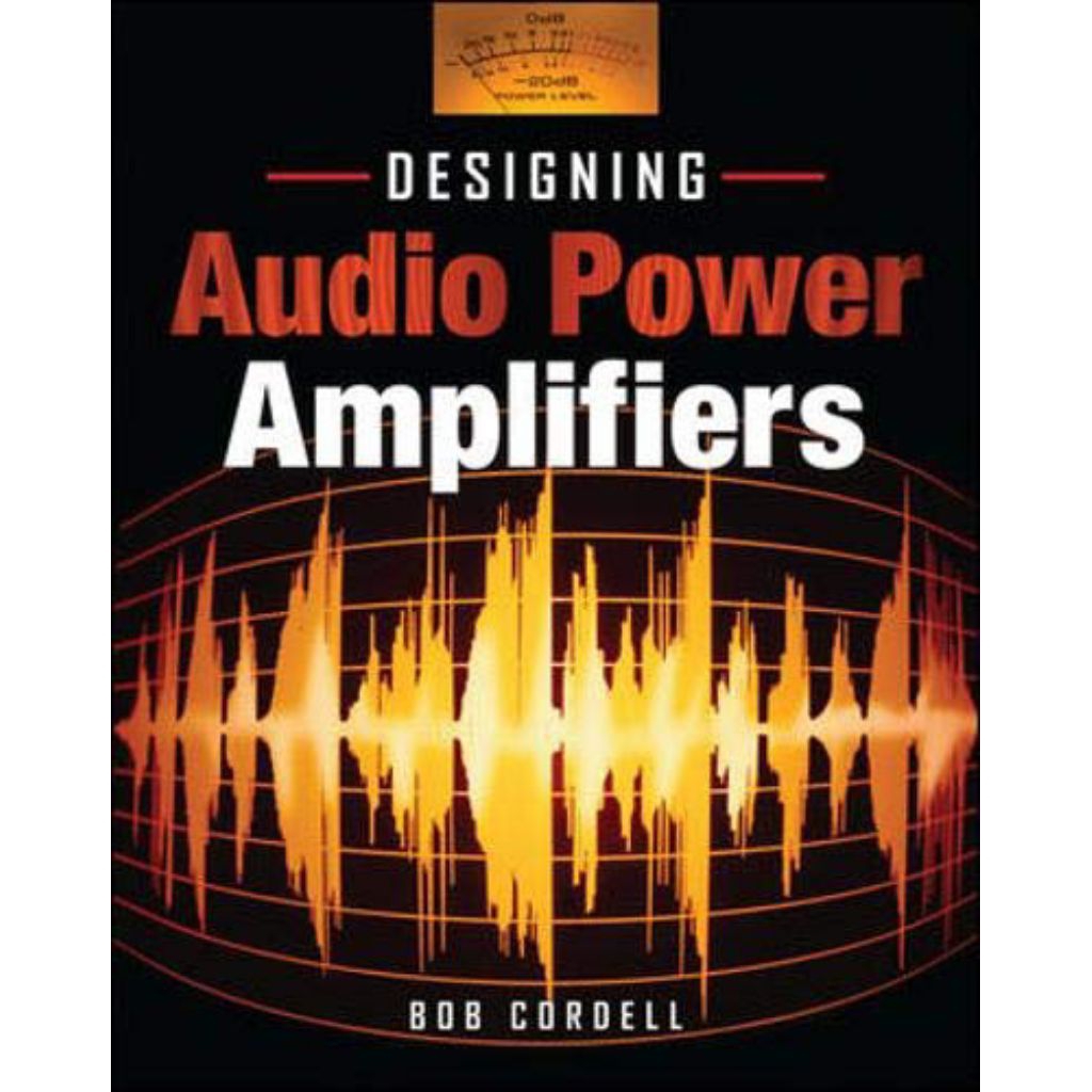 Buku Designing Audio Power Amplifiers
