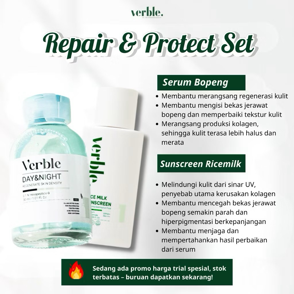 VERBLE REPAIR DAN PROTECT SEL -PAKET HEMAT VERBLE DAY & NIGHT DAN VERBLE SUNCREEN RICE MILK