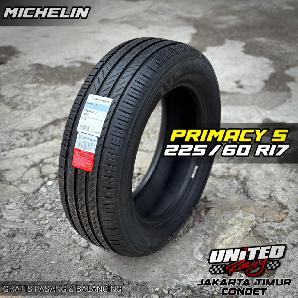 Ban Mobil Michelin Primacy5 Ukuran 225 60 R17 Innova Reborn Venturer Ban Import Original