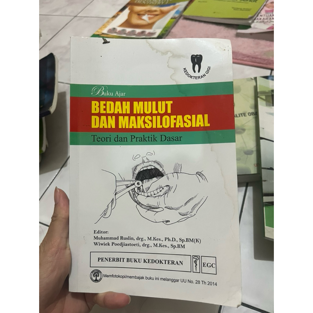 Buku Ajar Bedah Mulut dan Maksilofasial Teori dan Praktik Dasar