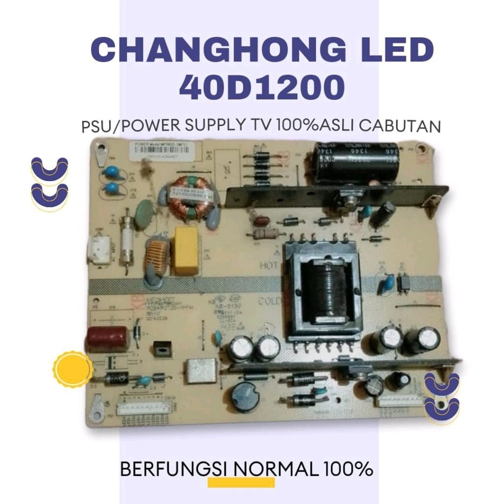 PSU CHANGHONG  LED 40D1200 LED 40D1200 ASLI CABUTAN