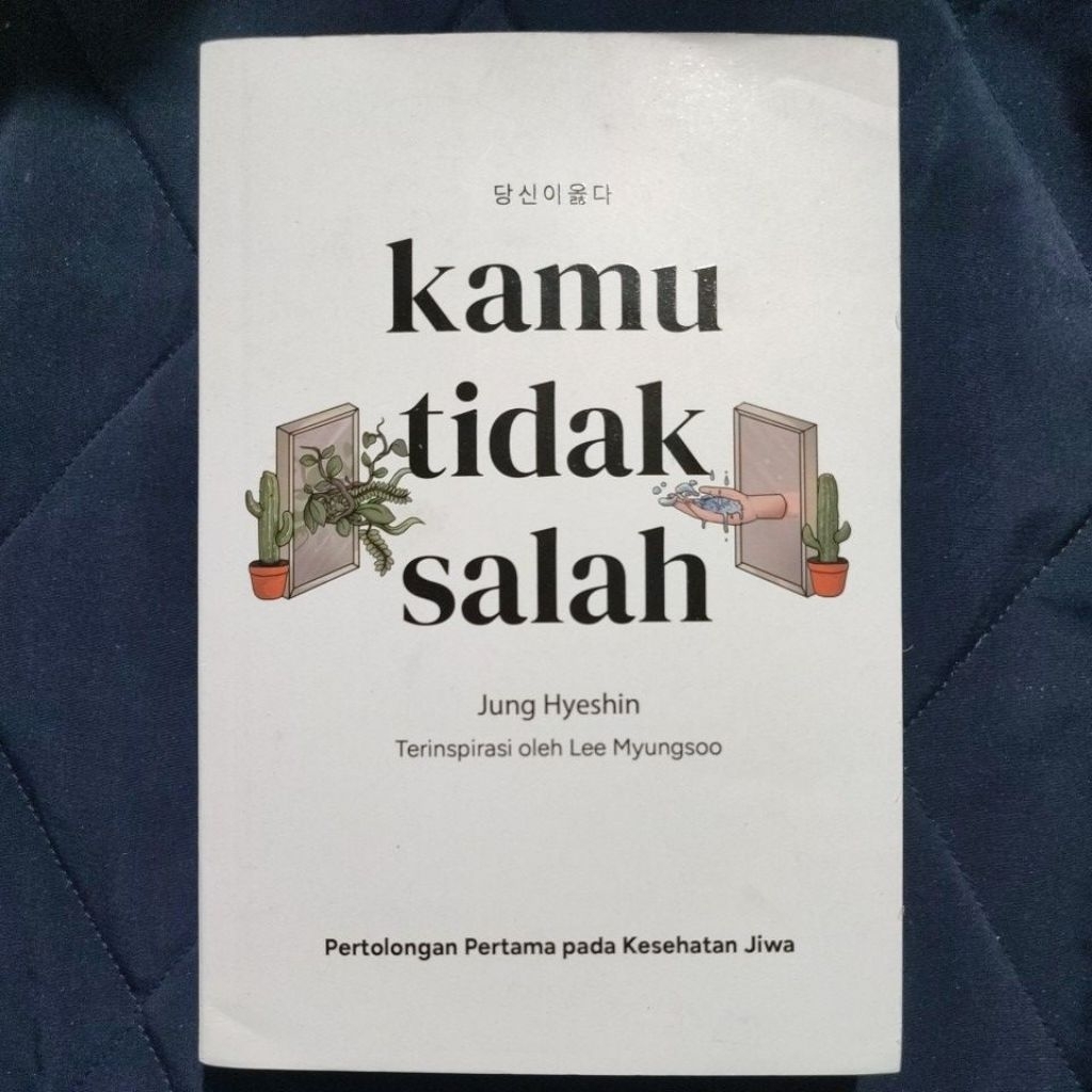 buku original kamu tidak salah by jung hyeshin