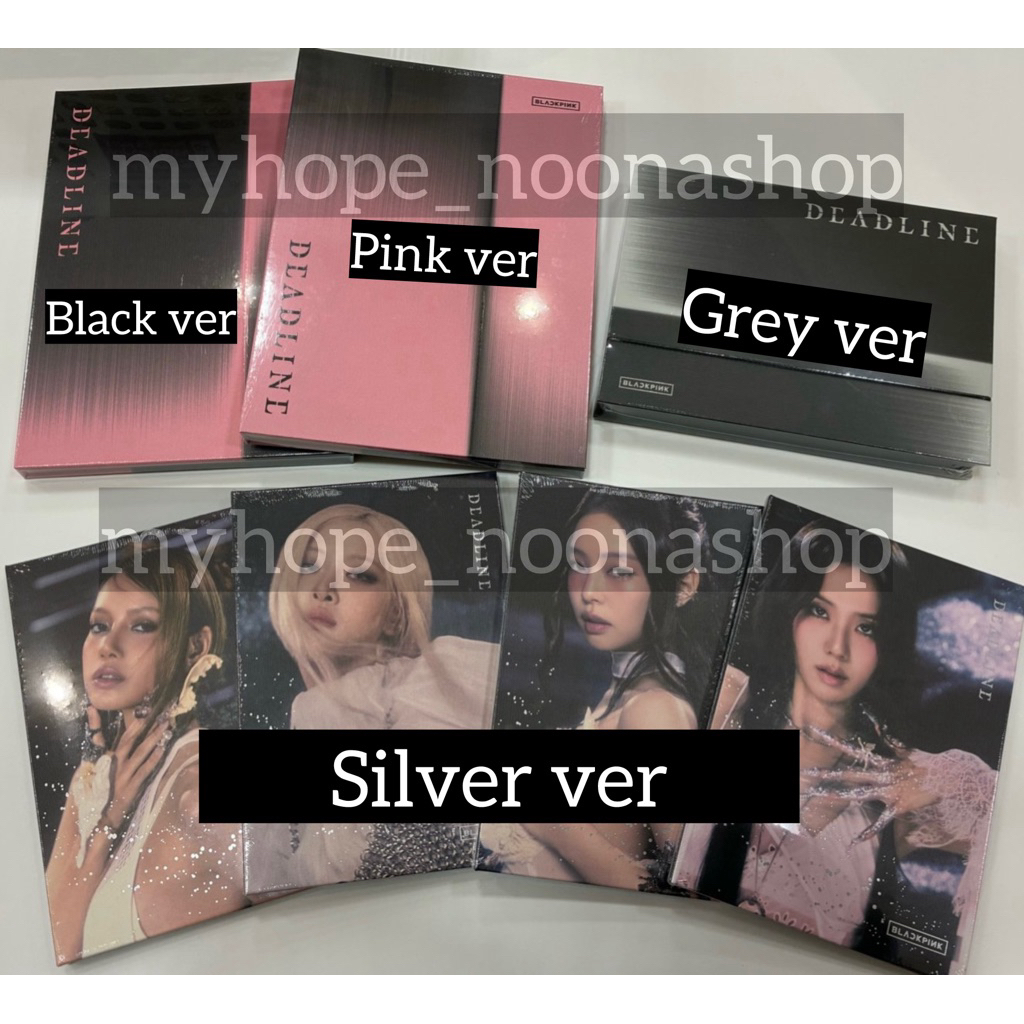 Ready stock Blackpink 3RD Mini Album Deadline black pink gray silver ver official sealed lisa rose j