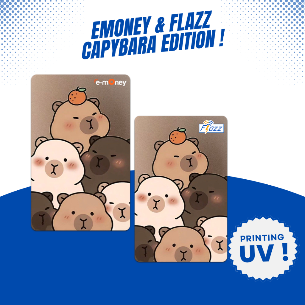 Custom Kartu Capybara - Support NFC - Kartu Emoney Flazz Gen 2 Support NFC