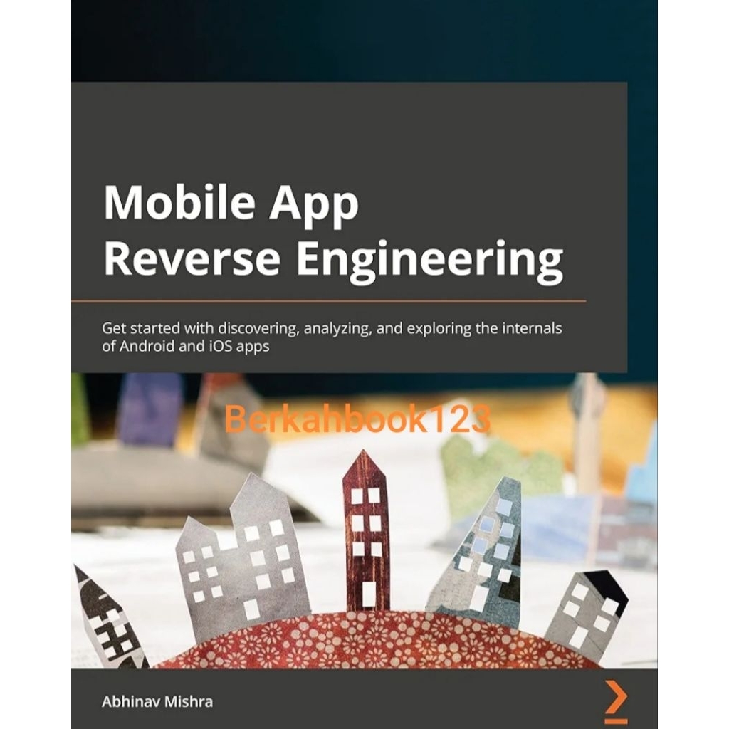 Buku Mobile App Reverse Engineering
