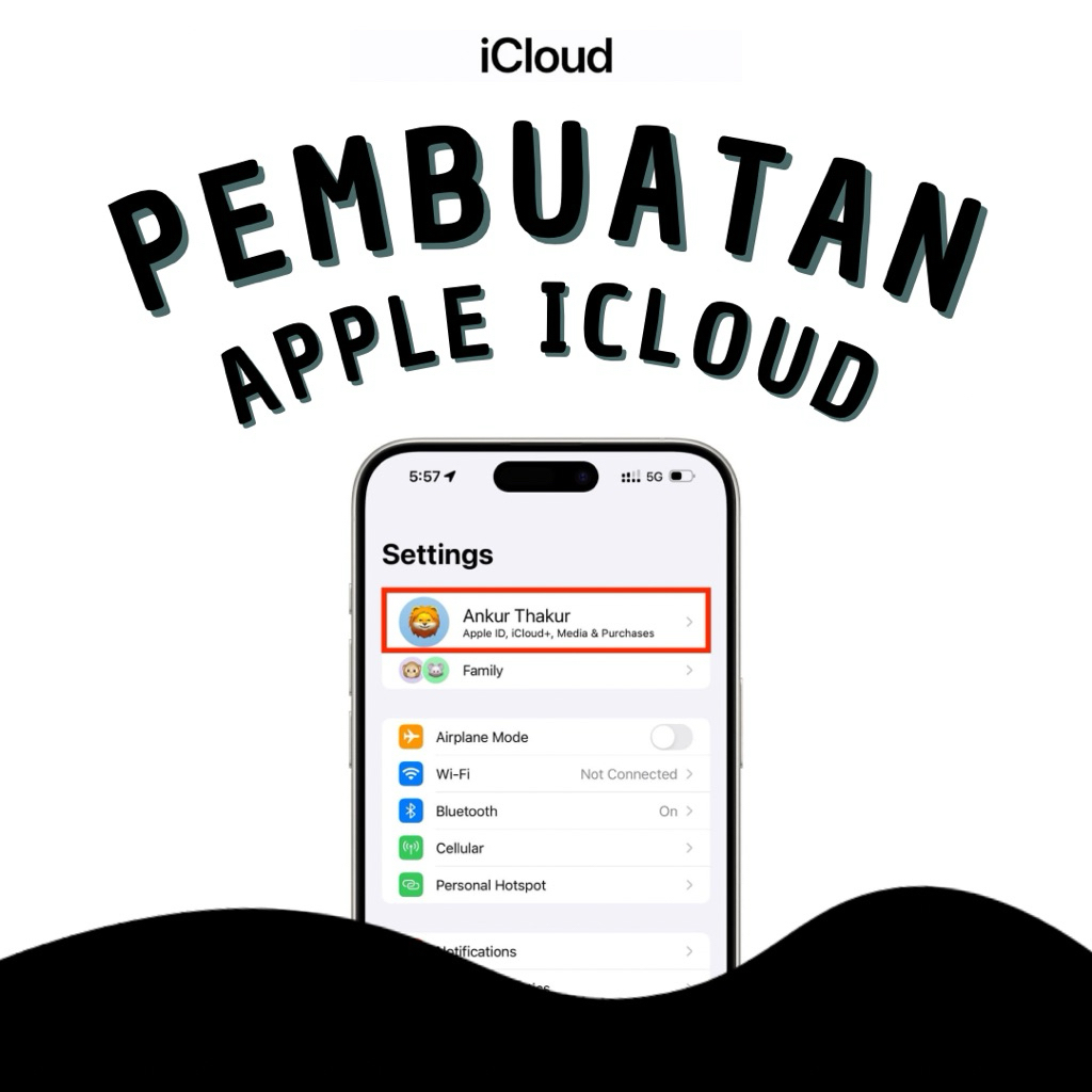 ID APPLE & ICLOUD BARU BACA DESKRIPSI