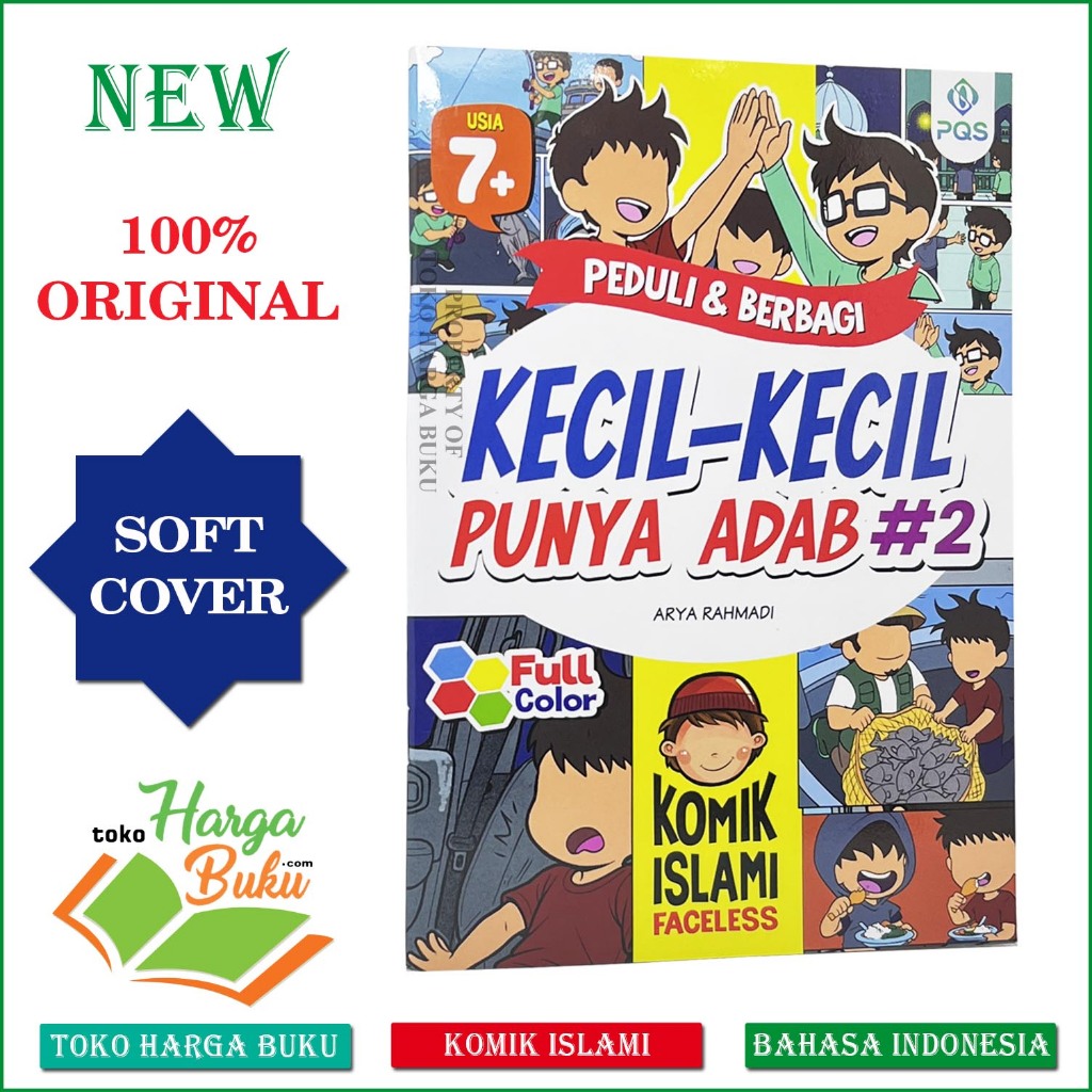 Foto Kecil-Kecil Punya Adab Seri 2 Peduli & Berbagi 7+ FULL COLOR Komik Islami Faceless Buku Anak - PQS