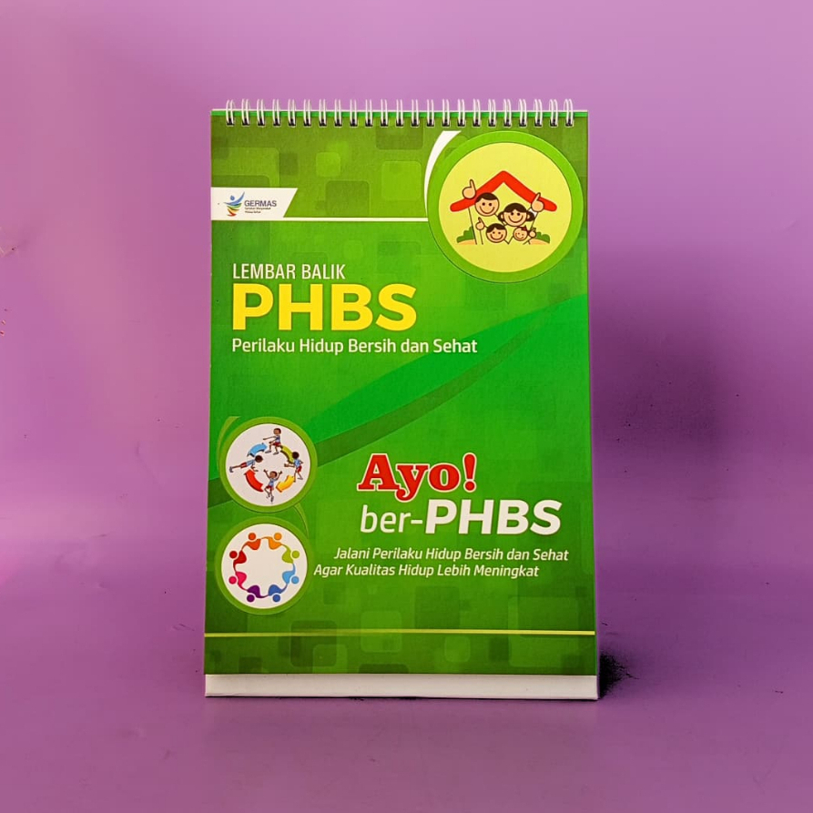 Lembar Balik Perilaku Hidup Bersih Dan Sehat | Lembar Balik PHBS | Lembar Balik Penyuluhan PHBS