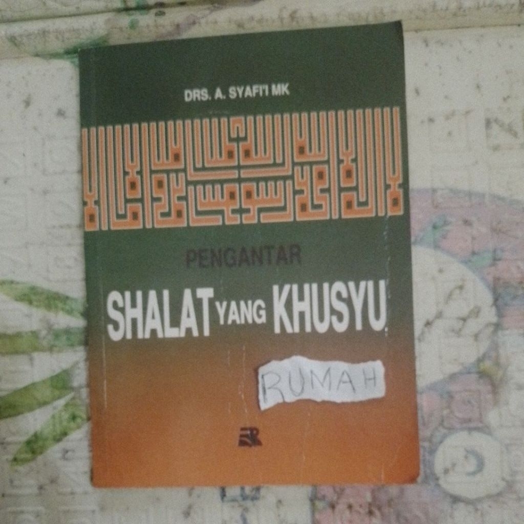 PENGANTAR SHALAT YANG KHUSYU
