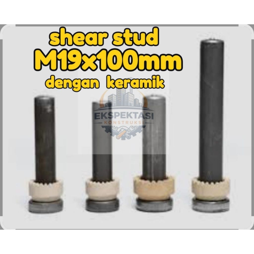 Shear Stud M19 x 100 mm / Shear Connector /Stud Welding + Keramik