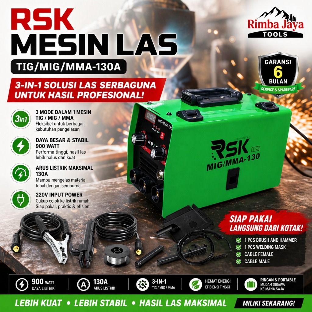 RSK Mesin Las 3 Fungsi 130A – MIG MMA TIG 900Watt Ideal Pemula & Profesional