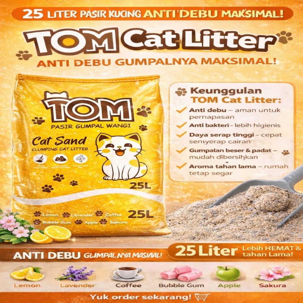 NEW 25 LITER-TOM CAT LITTER-PASIR KUCING GUMPAL WANGI PREMIUM-MINIM DEBU