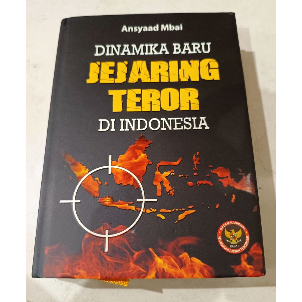 ( OBRAL ) BUKU SOSIAL POLITIK // SEJARAH SASTRA // DINAMIKA BARU JEJARING TEROR DI INDONESIA // HARD