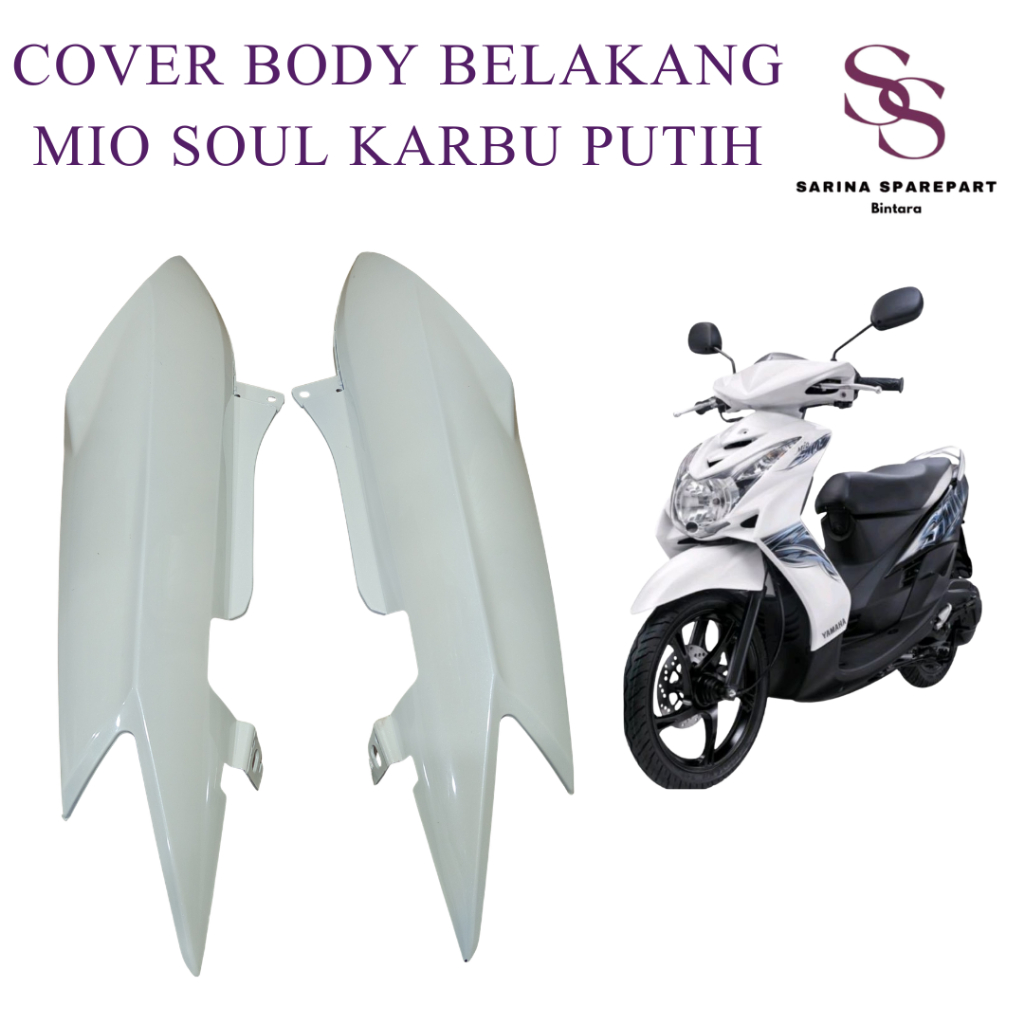 Cover Body Belakang Mio Soul Karbu 2008-2012 Bodi Samping Mio Soul Karbu PUTIH Tenshi